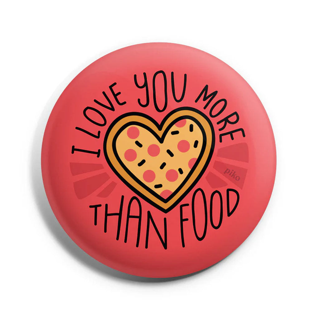 You Over Food Badge With Magnet